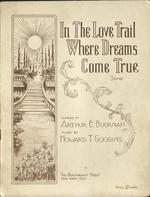 In the Love Trail Where Dreams Come True. Song.
